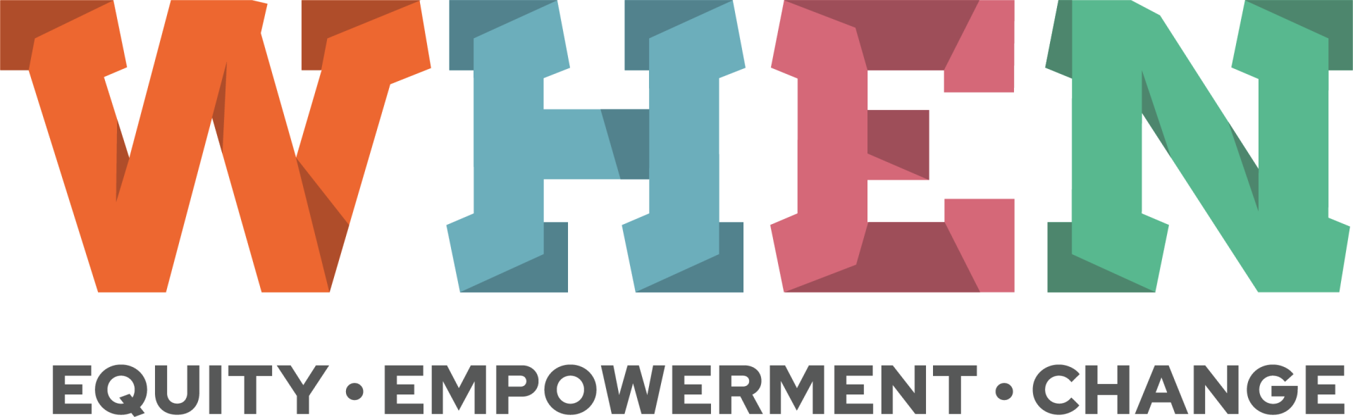 WHEN Equity Empowerment Change